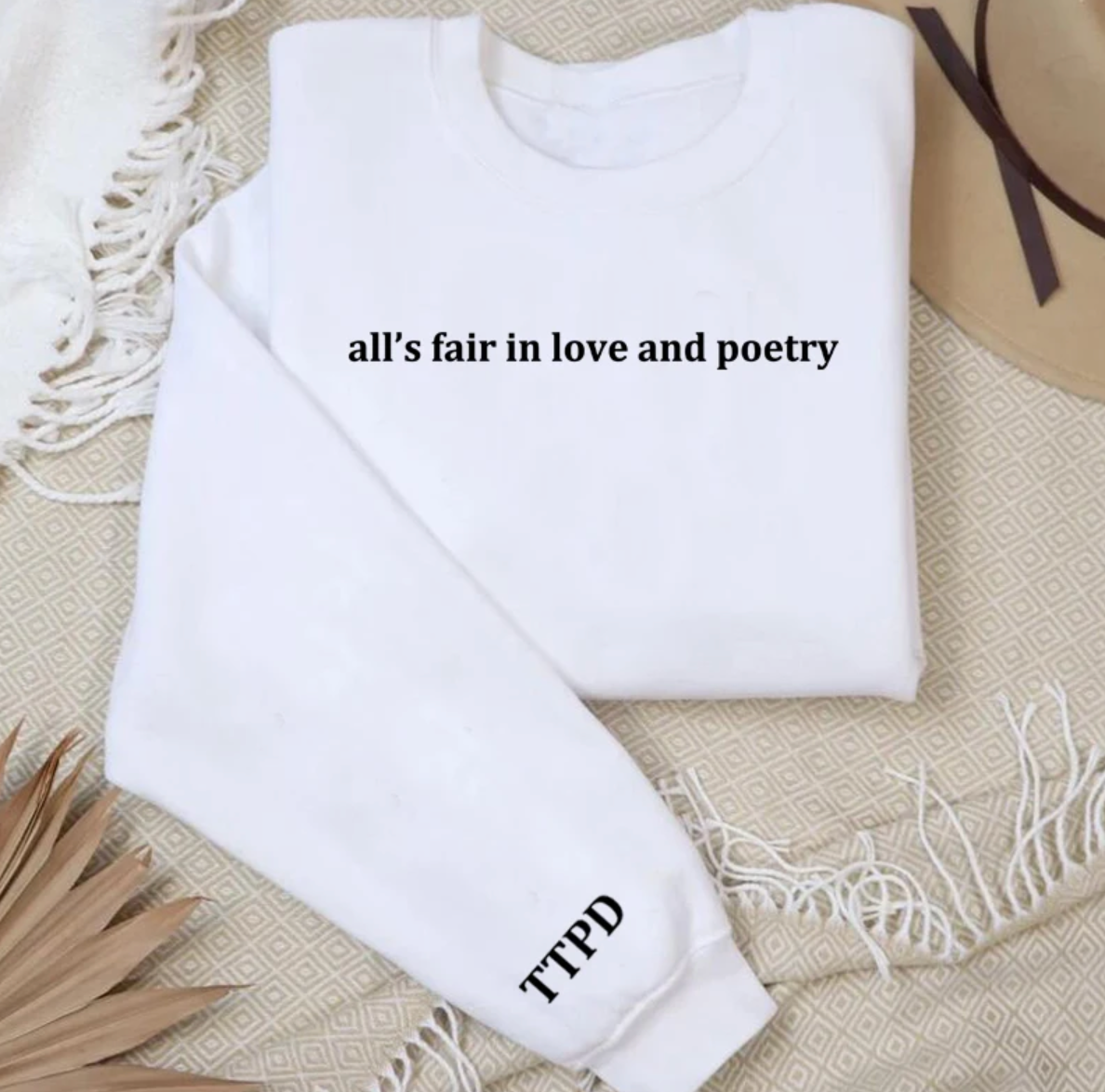 All's Fair in Love and Poetry The Tortured Poets Department Sweatshirt